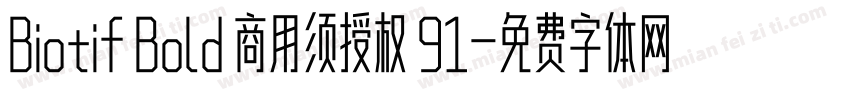 Biotif Bold 商用须授权 91字体转换
